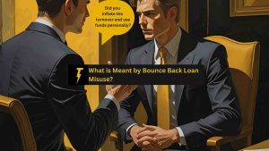 What is meant by bounce back loan misuse?